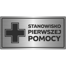 STANOWSIKO PIERWSZEJ POMOCY PIKTOGRAM  | Tabliczka informacyjna nierdzewna SREBRNA | Druk UV na płycie